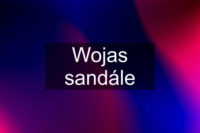 Wojas sandále