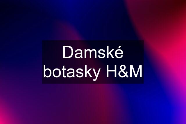 Damské botasky H&M