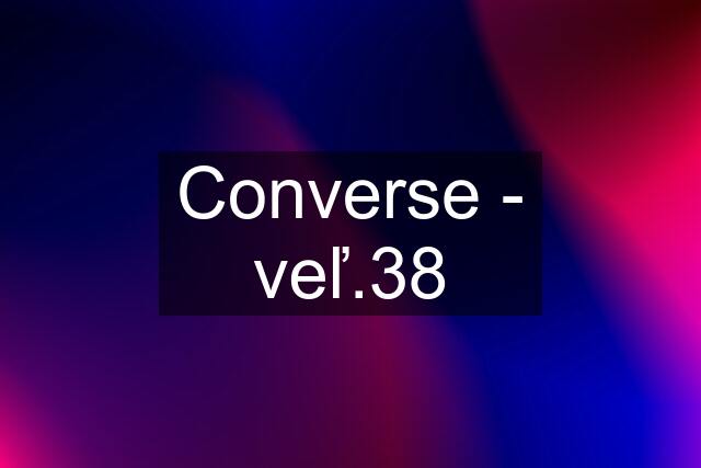 Converse - veľ.38