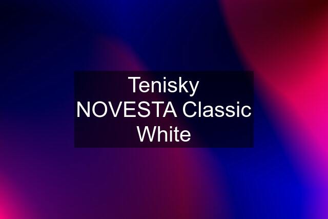 Tenisky NOVESTA Classic White