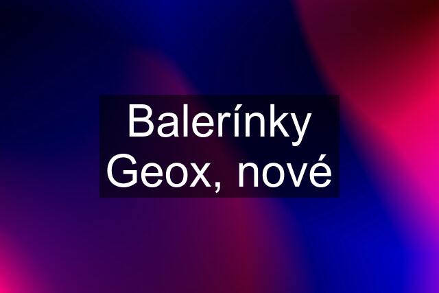 Balerínky Geox, nové