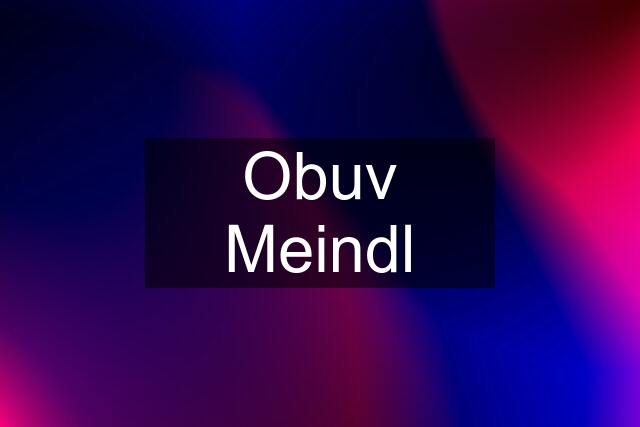 Obuv Meindl