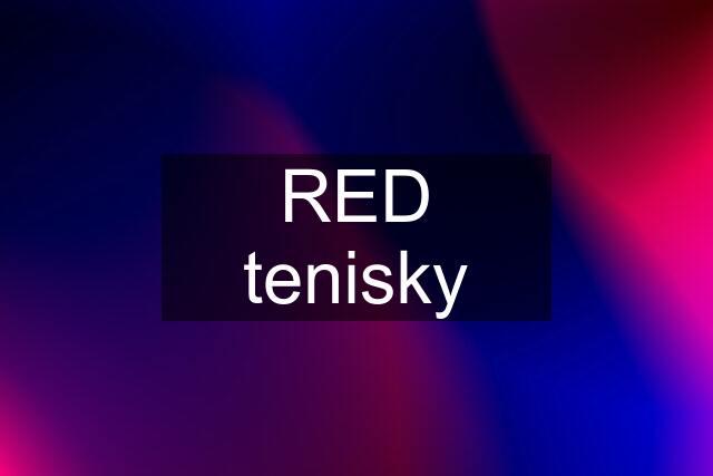 RED tenisky