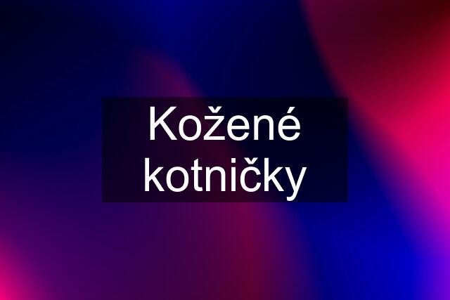 Kožené kotničky