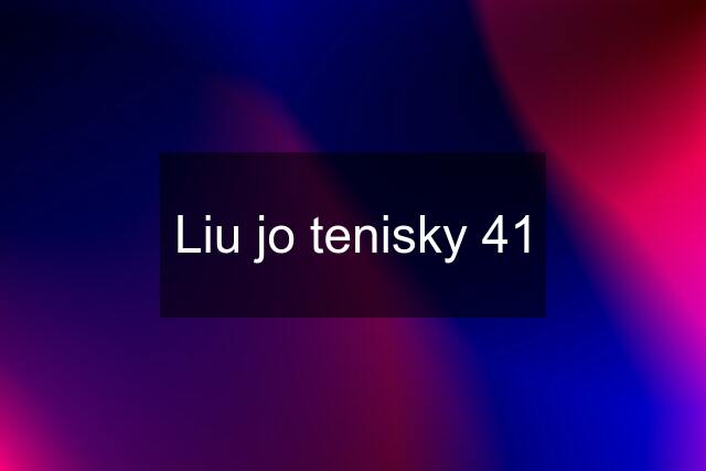 Liu jo tenisky 41