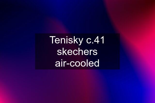 Tenisky c.41 skechers air-cooled