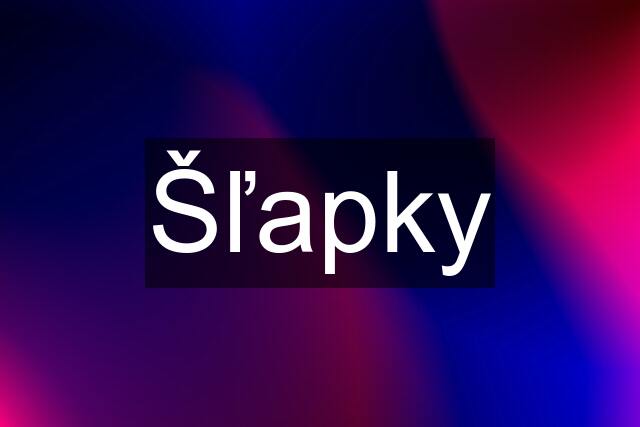 Šľapky