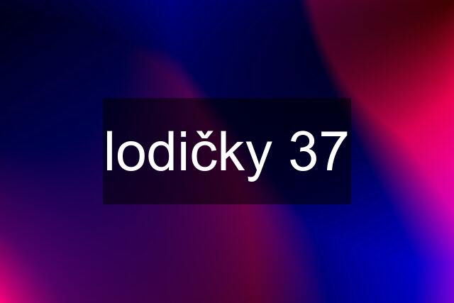 lodičky 37