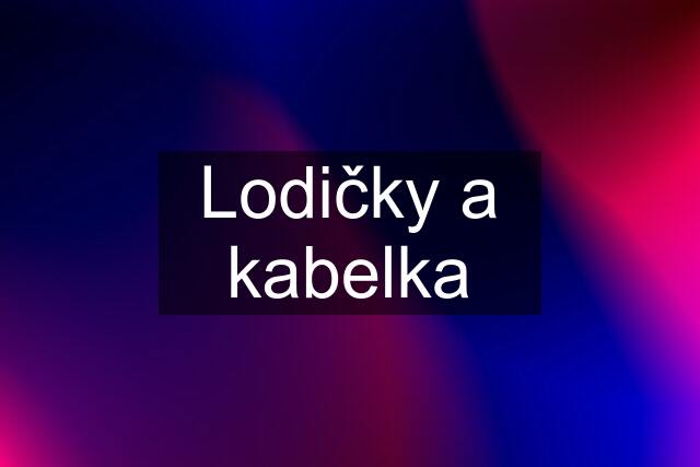 Lodičky a kabelka