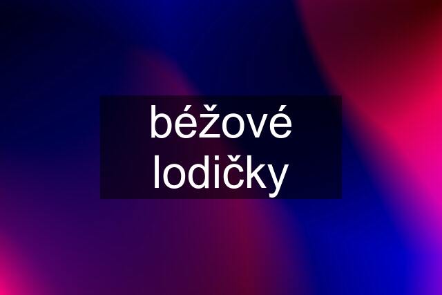 béžové lodičky