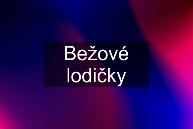 Bežové lodičky