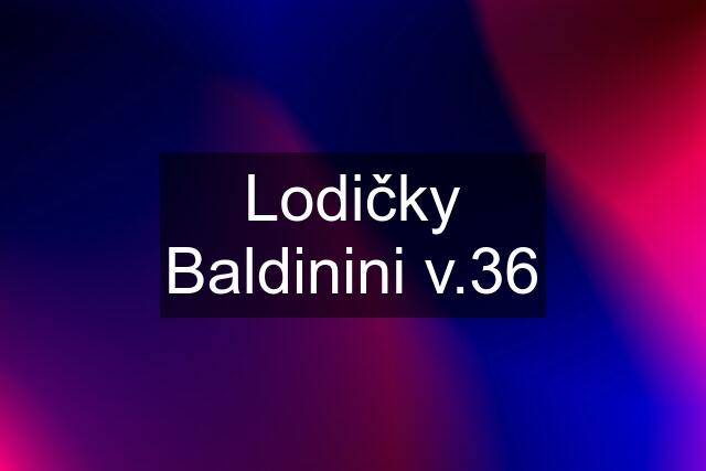 Lodičky Baldinini v.36