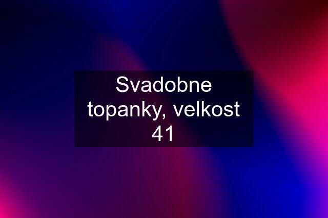 Svadobne topanky, velkost 41