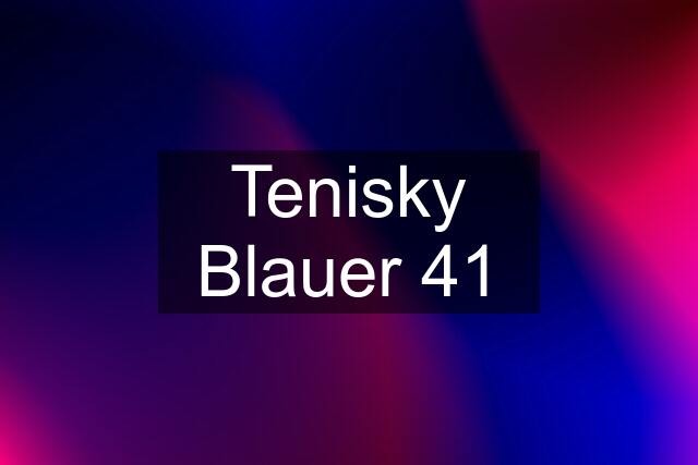 Tenisky Blauer 41