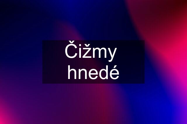 Čižmy  hnedé