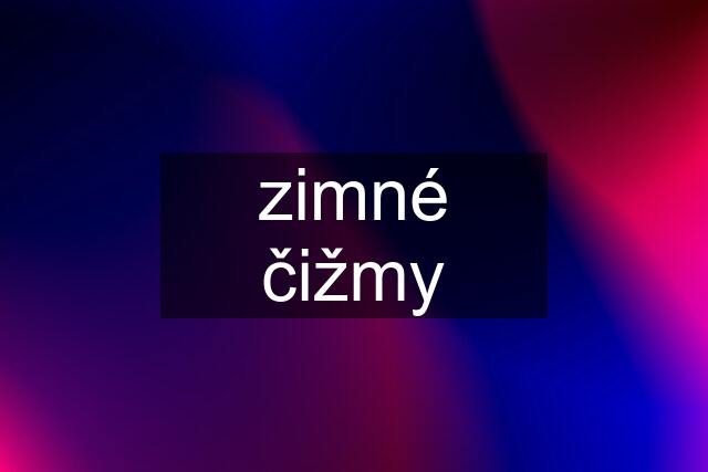 zimné čižmy