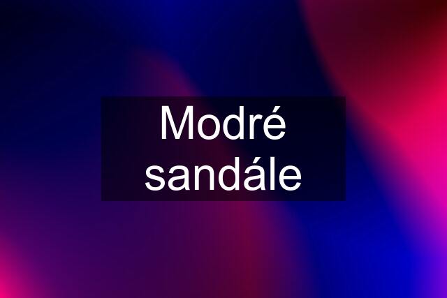 Modré sandále