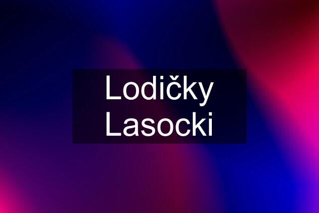 Lodičky Lasocki