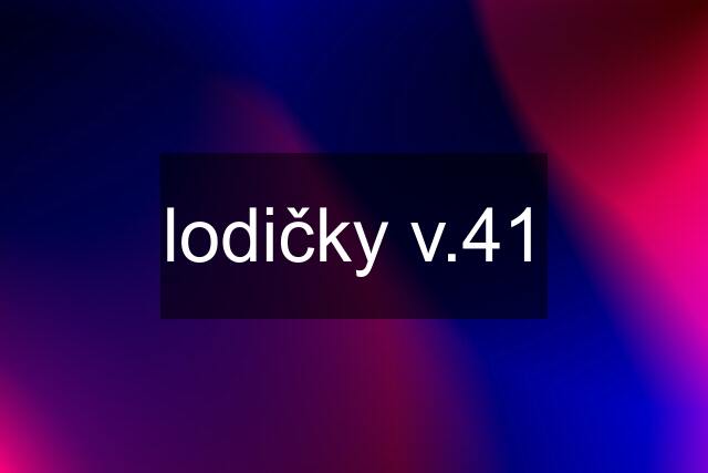 lodičky v.41