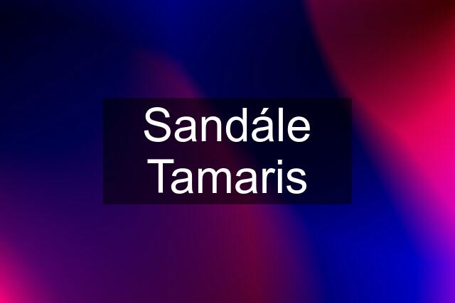 Sandále Tamaris