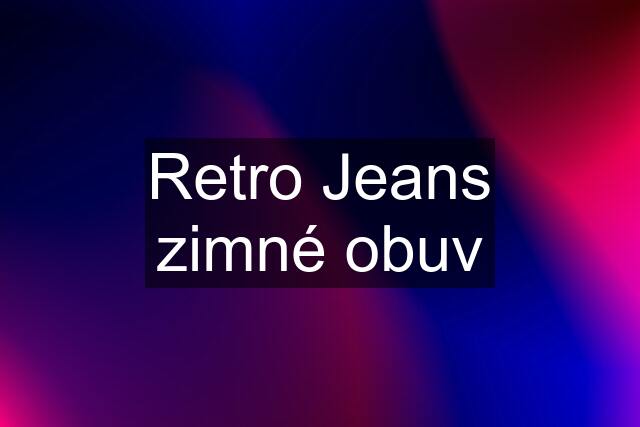 Retro Jeans zimné obuv