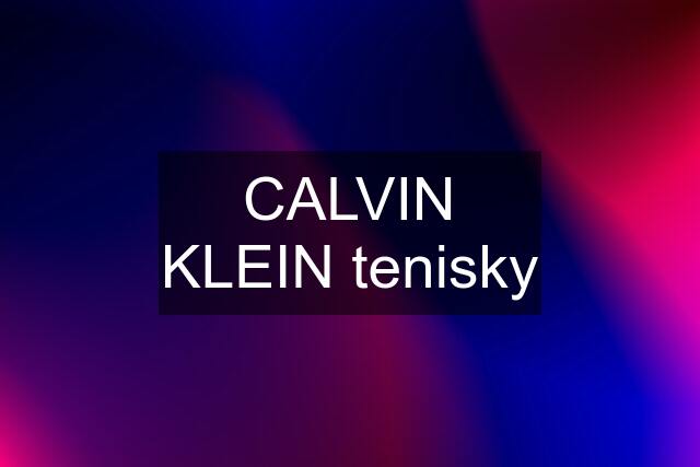 CALVIN KLEIN tenisky