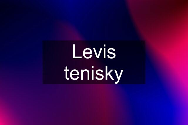 Levis tenisky