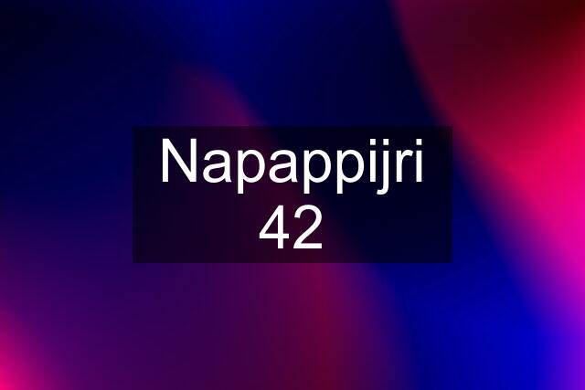 Napappijri 42