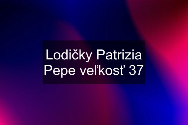 Lodičky Patrizia Pepe veľkosť 37