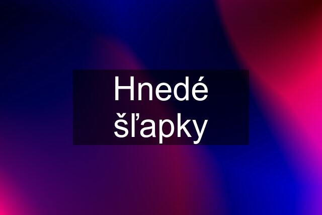 Hnedé šľapky