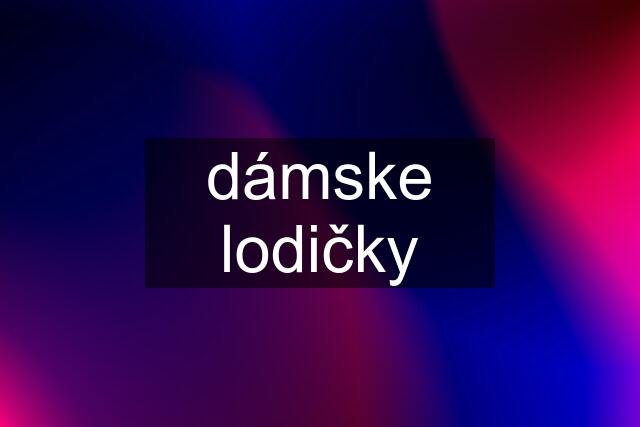 dámske lodičky