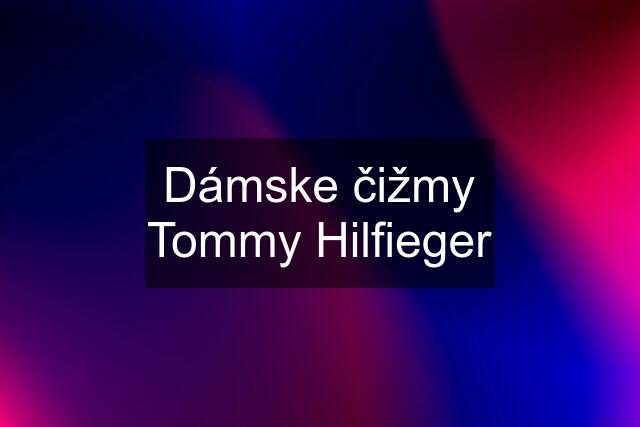 Dámske čižmy Tommy Hilfieger