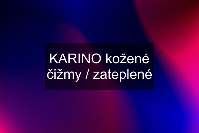 KARINO kožené čižmy / zateplené