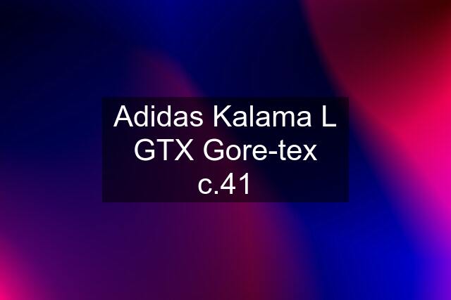 Adidas Kalama L GTX Gore-tex c.41