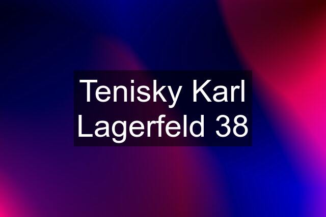 Tenisky Karl Lagerfeld 38