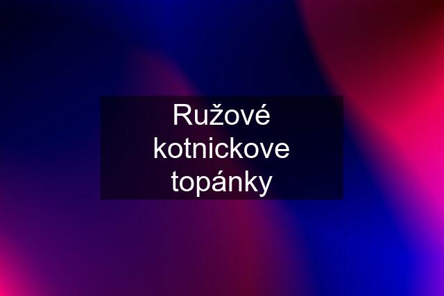 Ružové kotnickove topánky