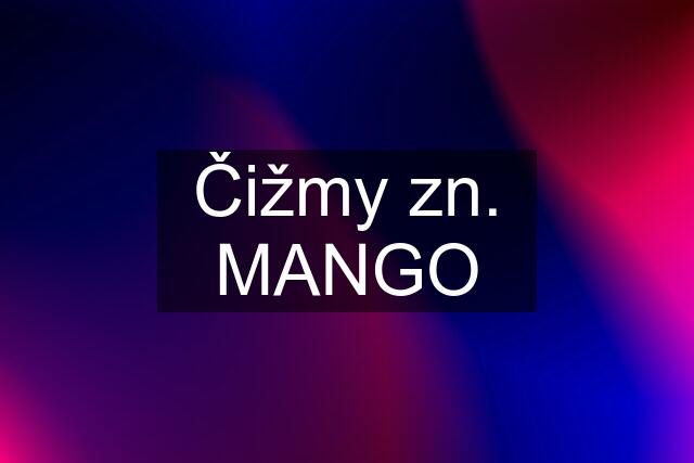 Čižmy zn. MANGO