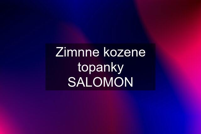 Zimnne kozene topanky SALOMON