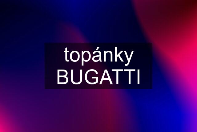 topánky BUGATTI