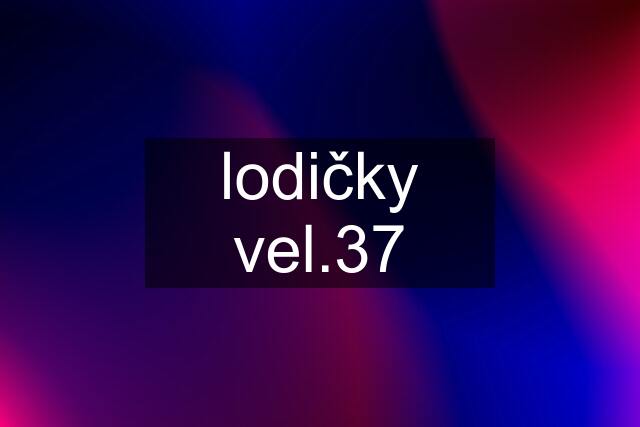 lodičky vel.37