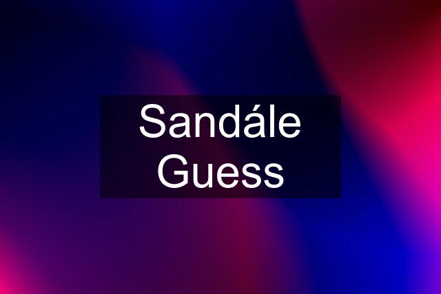 Sandále Guess