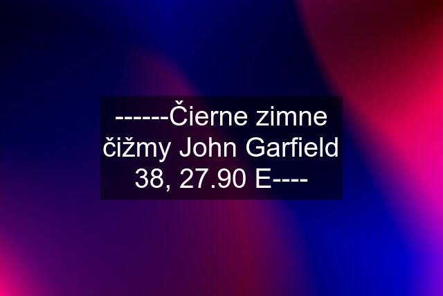 ------Čierne zimne čižmy John Garfield 38, 27.90 E----