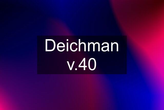 Deichman v.40