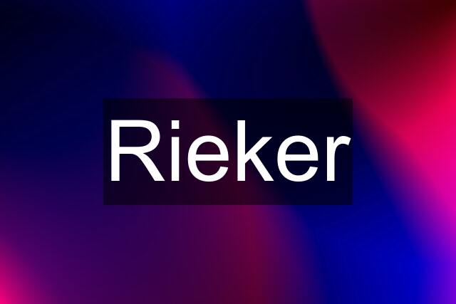 Rieker