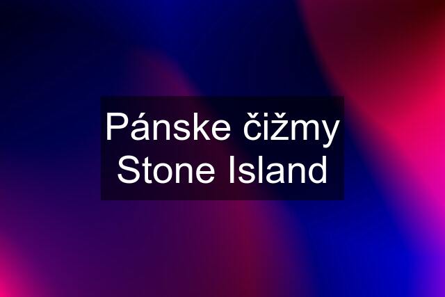 Pánske čižmy Stone Island