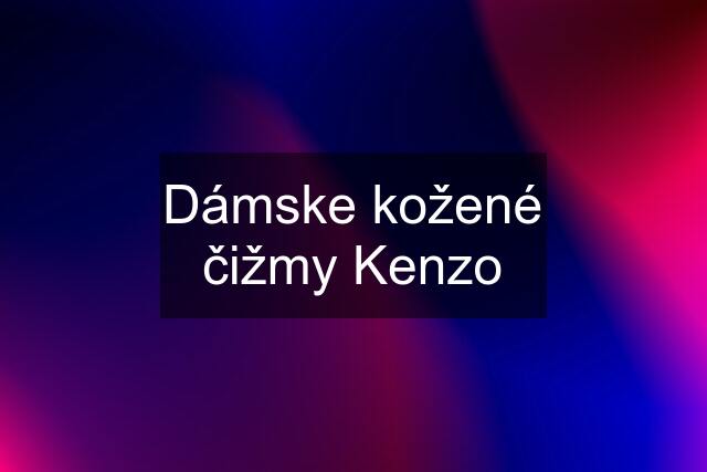 Dámske kožené čižmy Kenzo