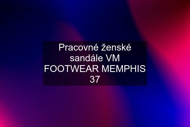 Pracovné ženské sandále VM FOOTWEAR MEMPHIS 37