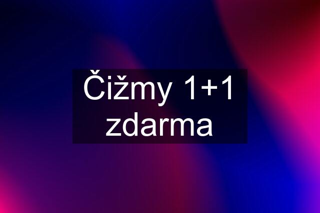 Čižmy 1+1 zdarma