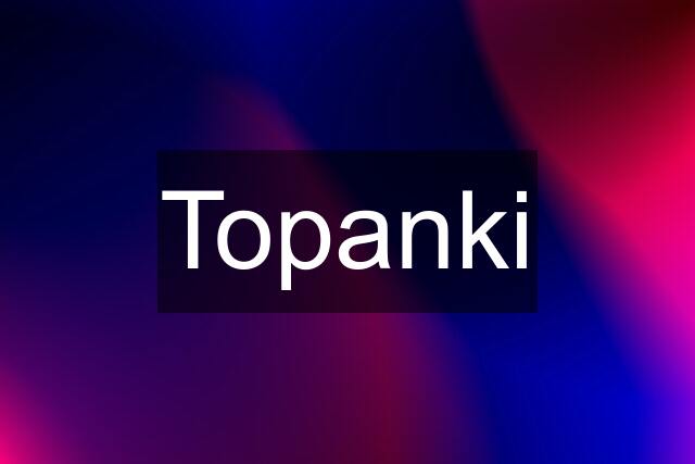 Topanki