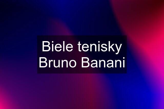 Biele tenisky Bruno Banani